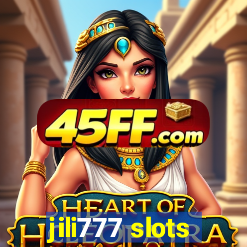 jili777 slots